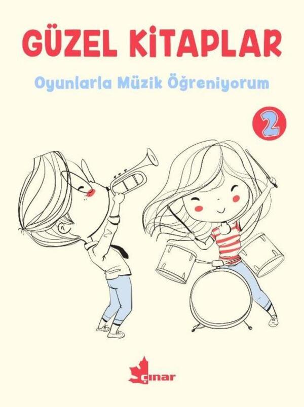 Güzel Kitaplar 2 - Oyunlarla Müzik Öğreniyorum