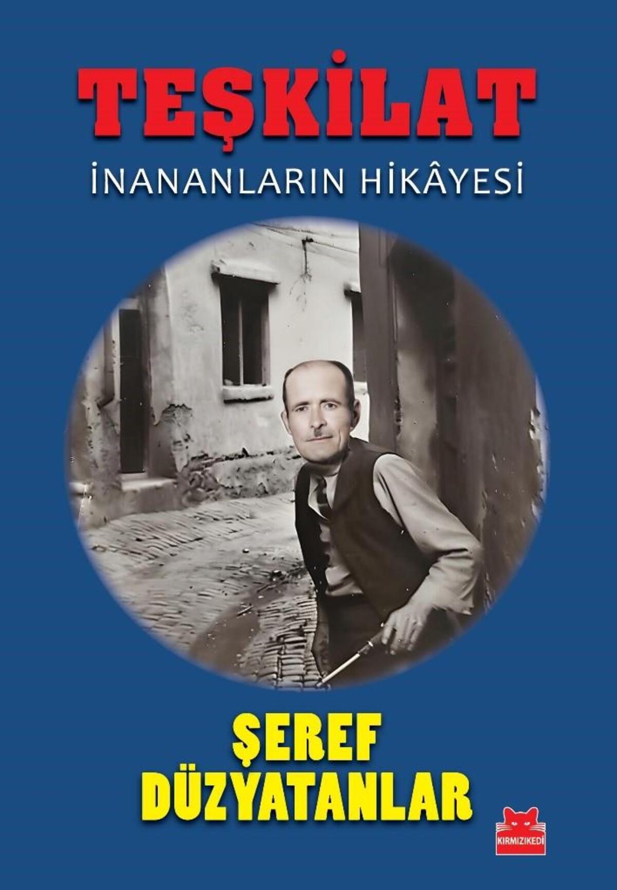 Teşkilat İnananların Hikâyesi