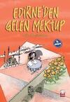 Edirne’den Gelen Mektup