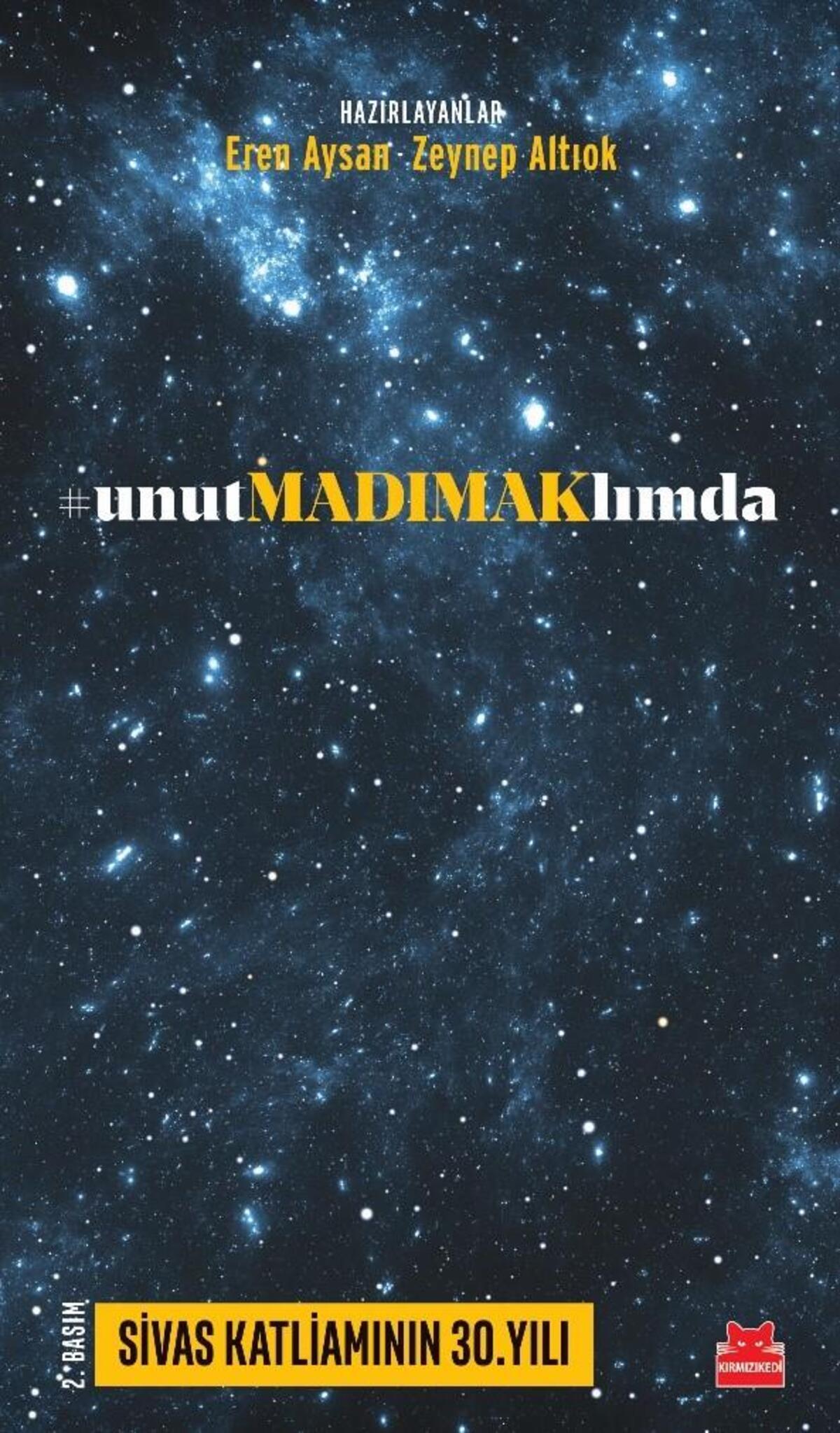 #Unutmadımaklımda