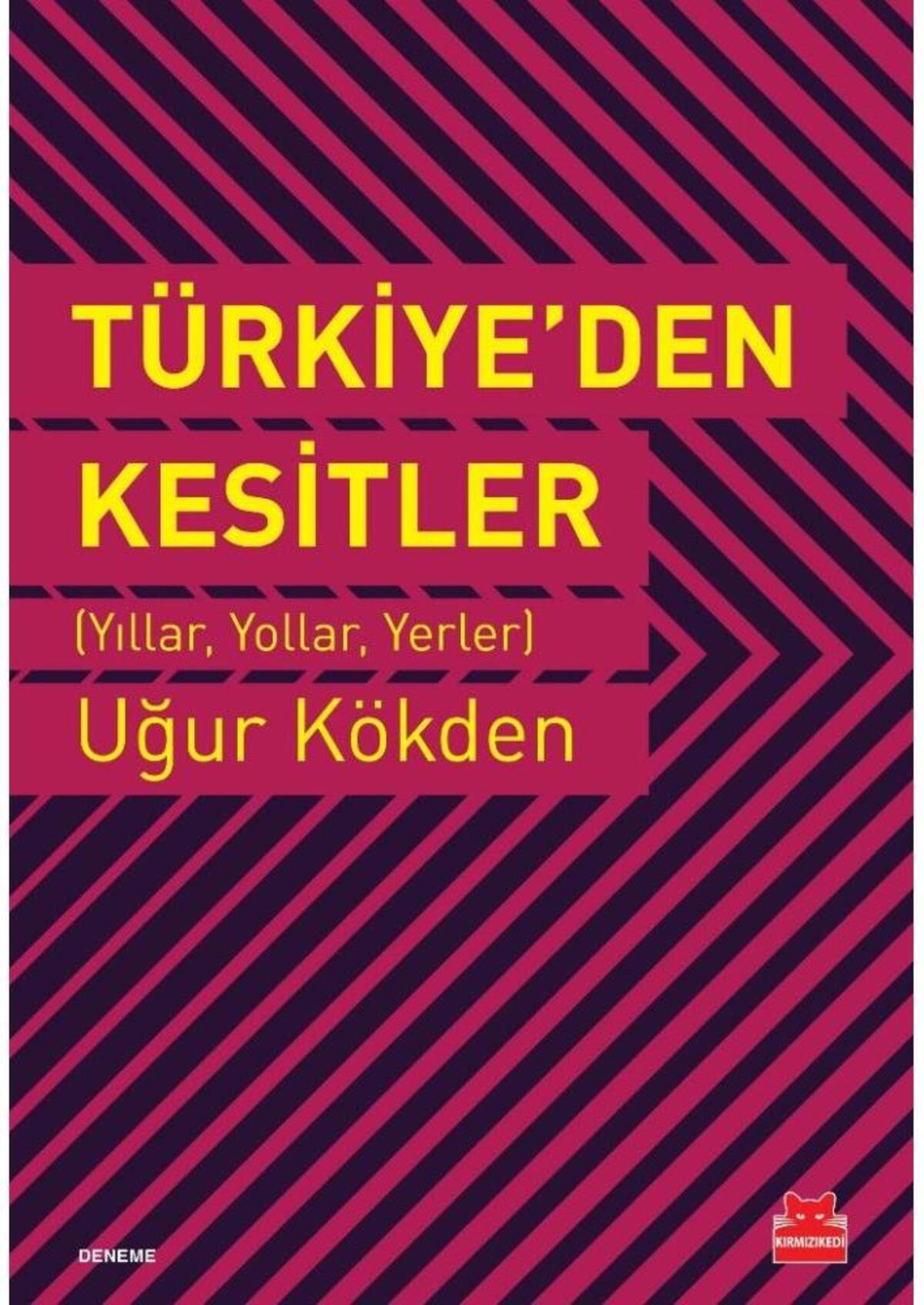 Türkiye’den Kesitler