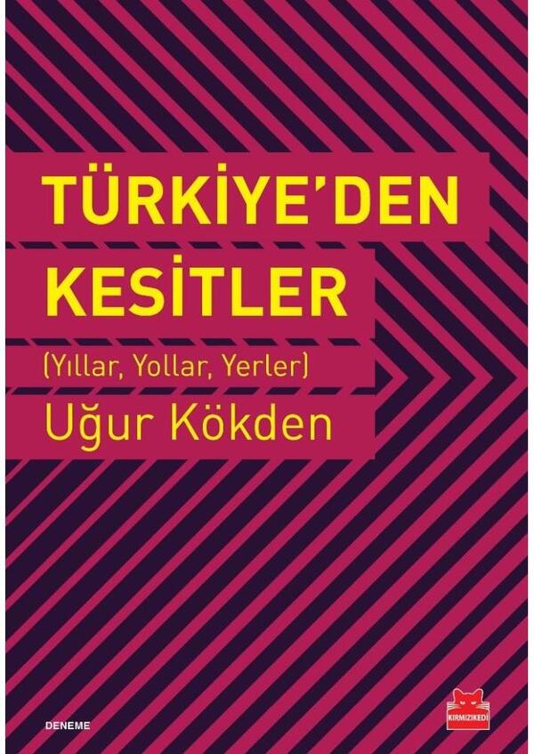 Türkiye’den Kesitler