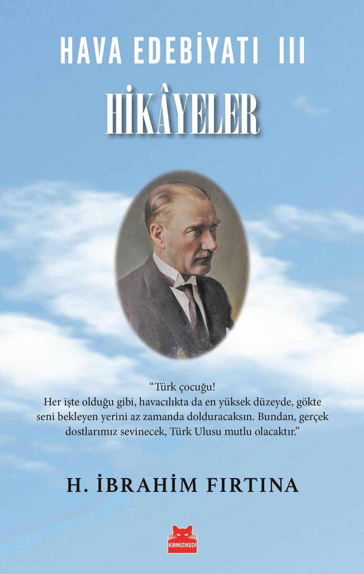 Hava Edebiyatı III – Hikâyeler