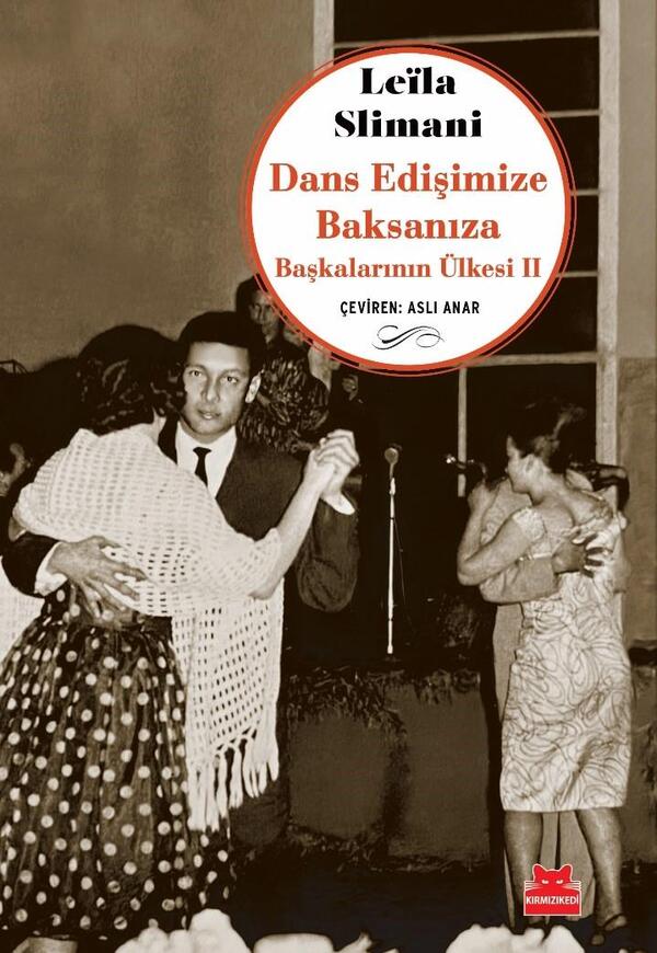 Dans Edişimize Baksanıza - Başkalarının Ülkesi II