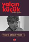 Türkiye Üzerine Tezler (3)