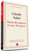 Ölmüş Bir Kadının Evrak-ı Metrukesi