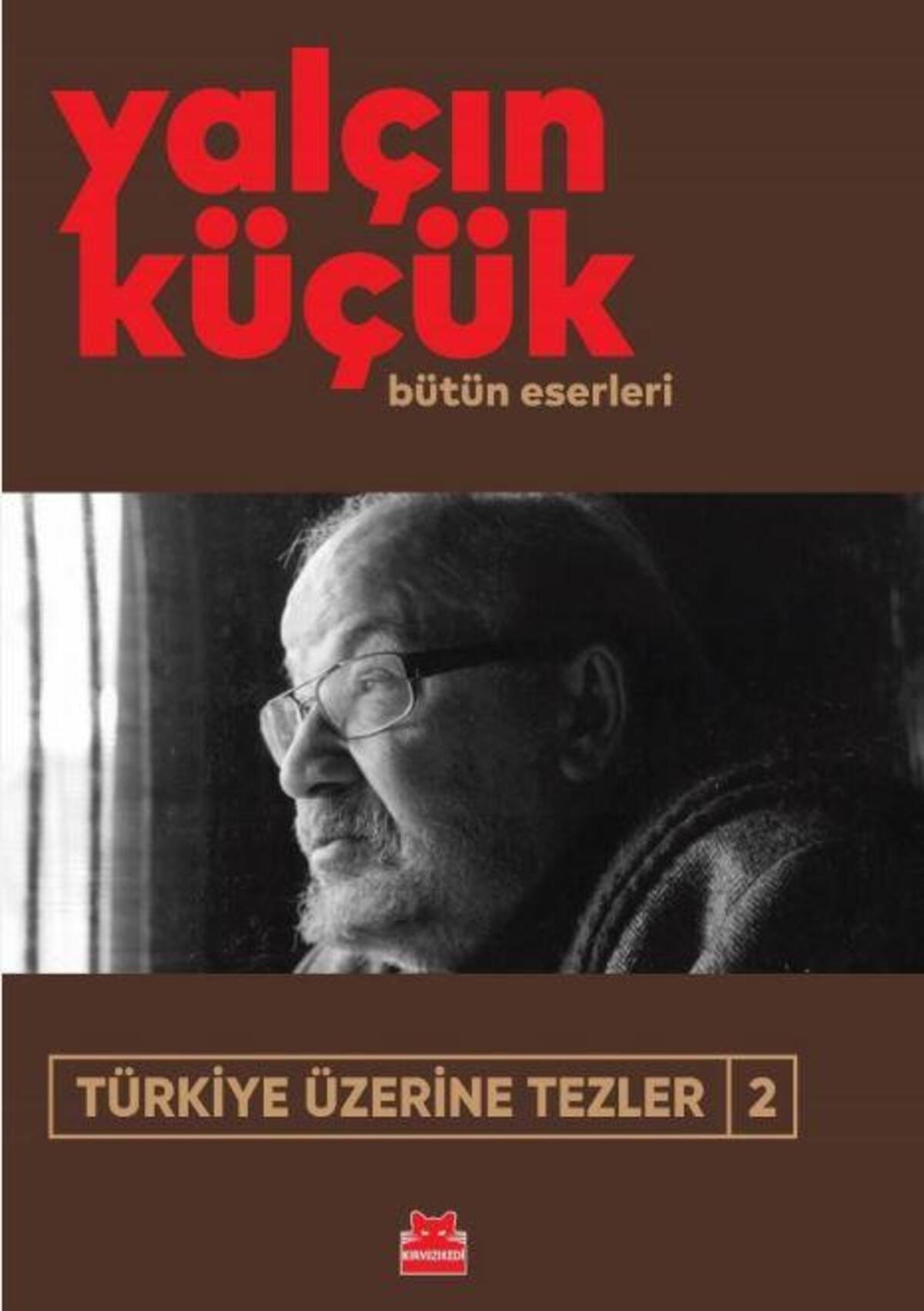 Türkiye Üzerine Tezler (2)