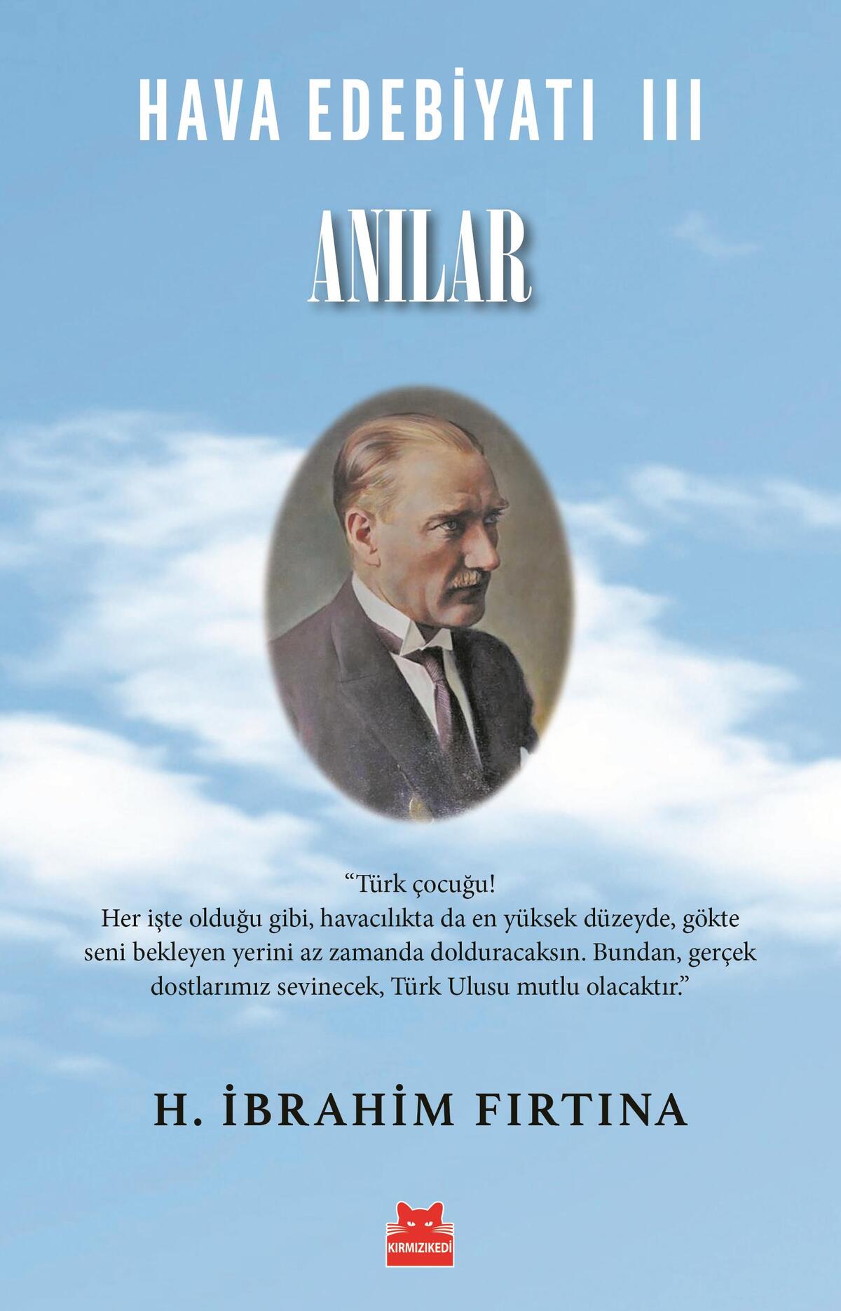 Hava Edebiyatı III – Anılar