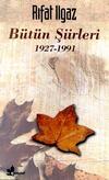 Bütün Şiirleri 1927-1991