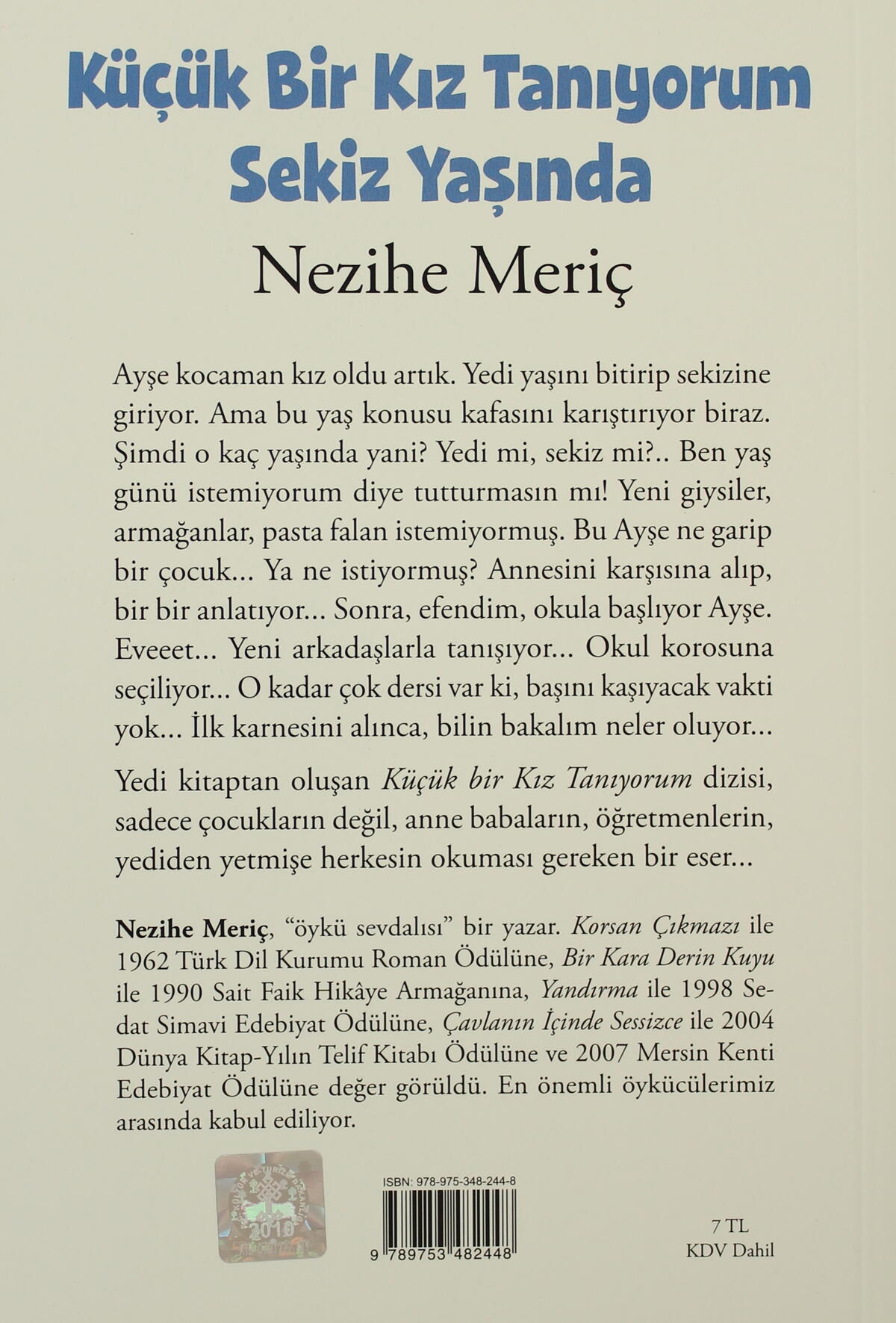 Küçük Bir Kız Tanıyorum Sekiz Yaşında
