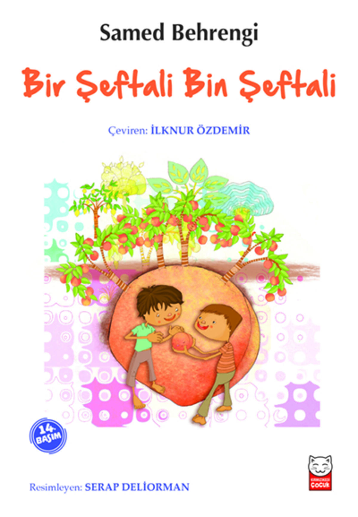 Bir Şeftali Bin Şeftali