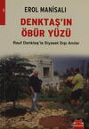 Denktaş’ın Öbür Yüzü