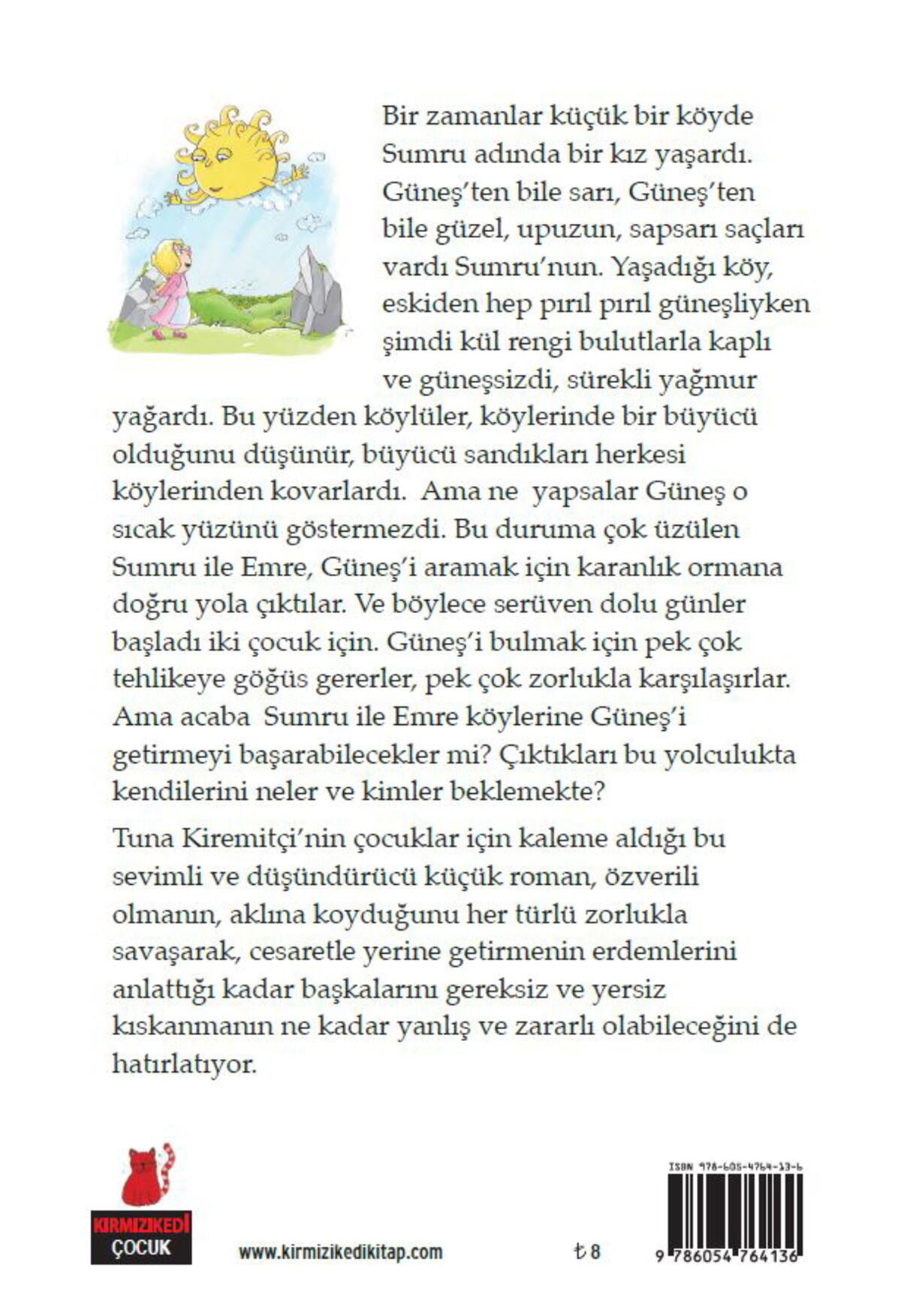 Güneş’i Kıskandıran Kız