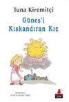 Güneş’i Kıskandıran Kız