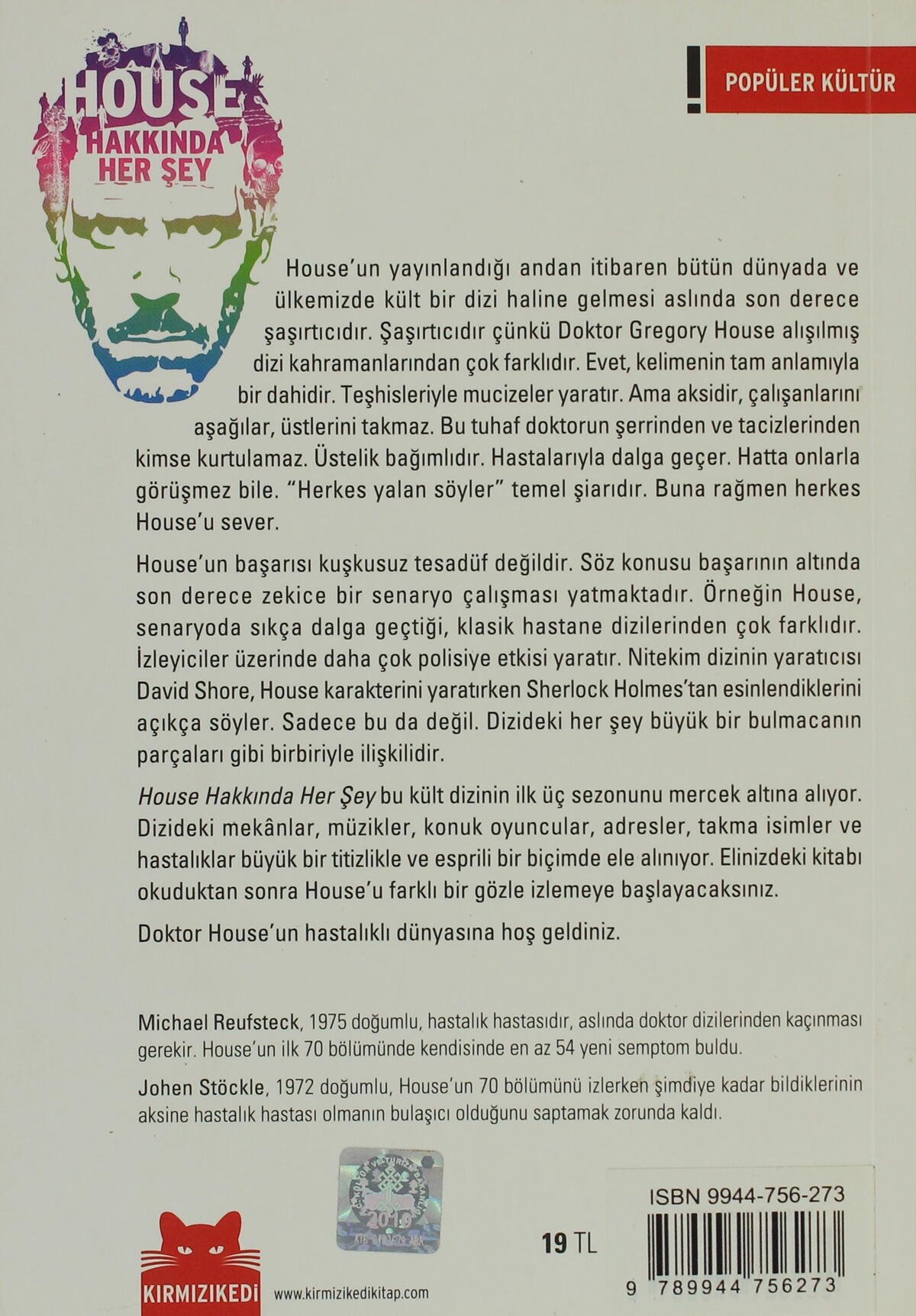House Hakkında Her Şey