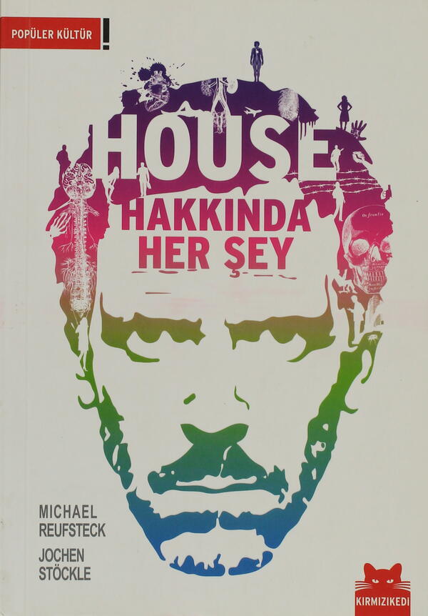 House Hakkında Her Şey