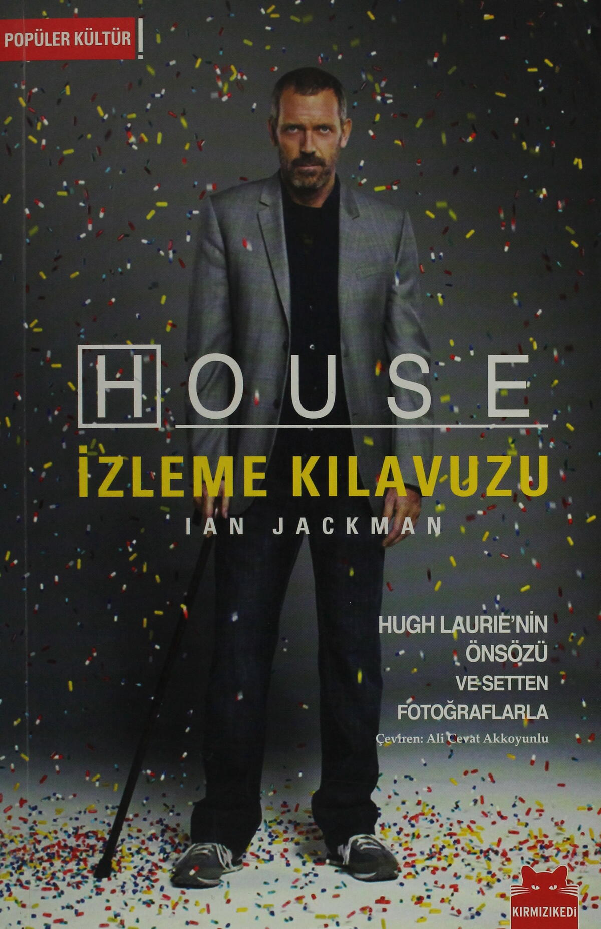 House İzleme Kılavuzu