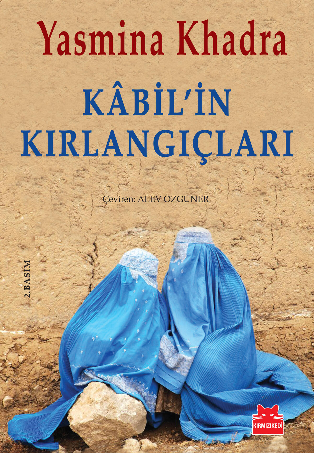 Kabil’in Kırlangıçları