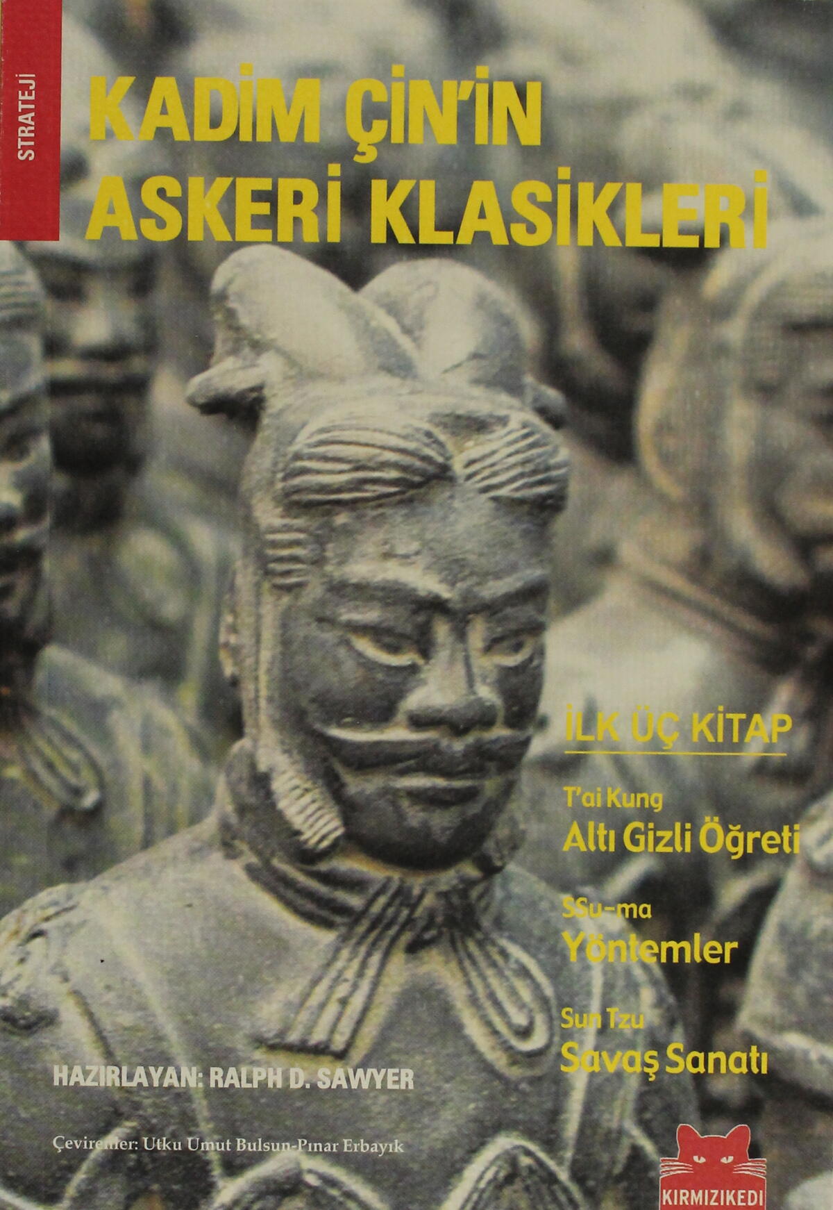 Kadim Çin’in Askeri Klasikleri Cilt: 1
