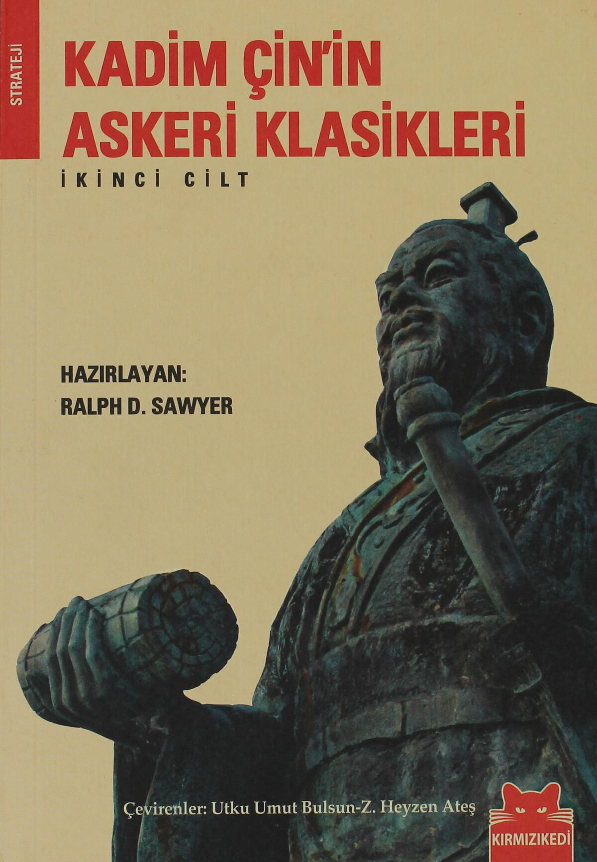Kadim Çin’in Askeri Klasikleri Cilt: 2