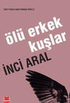 Ölü Erkek Kuşlar
