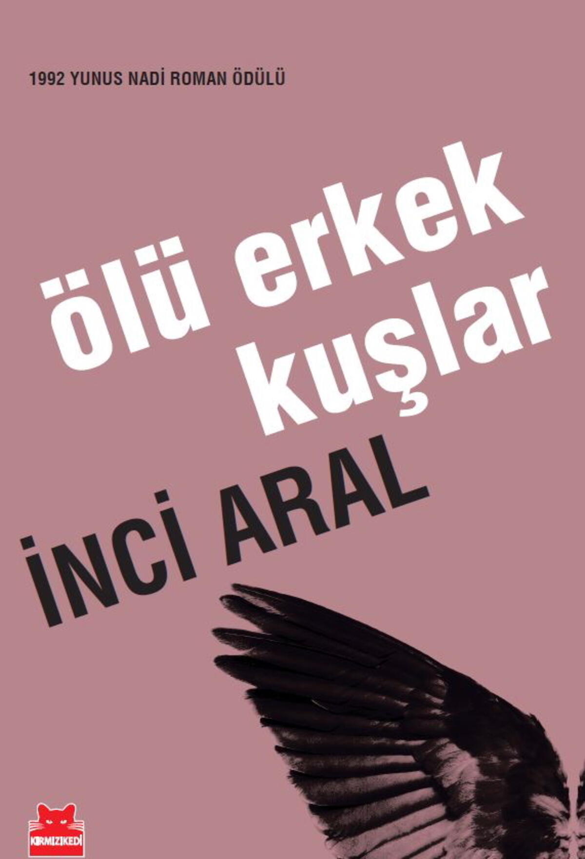 Ölü Erkek Kuşlar