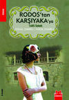 Rodos’tan Karşıyaka’ya 1685 Sokak