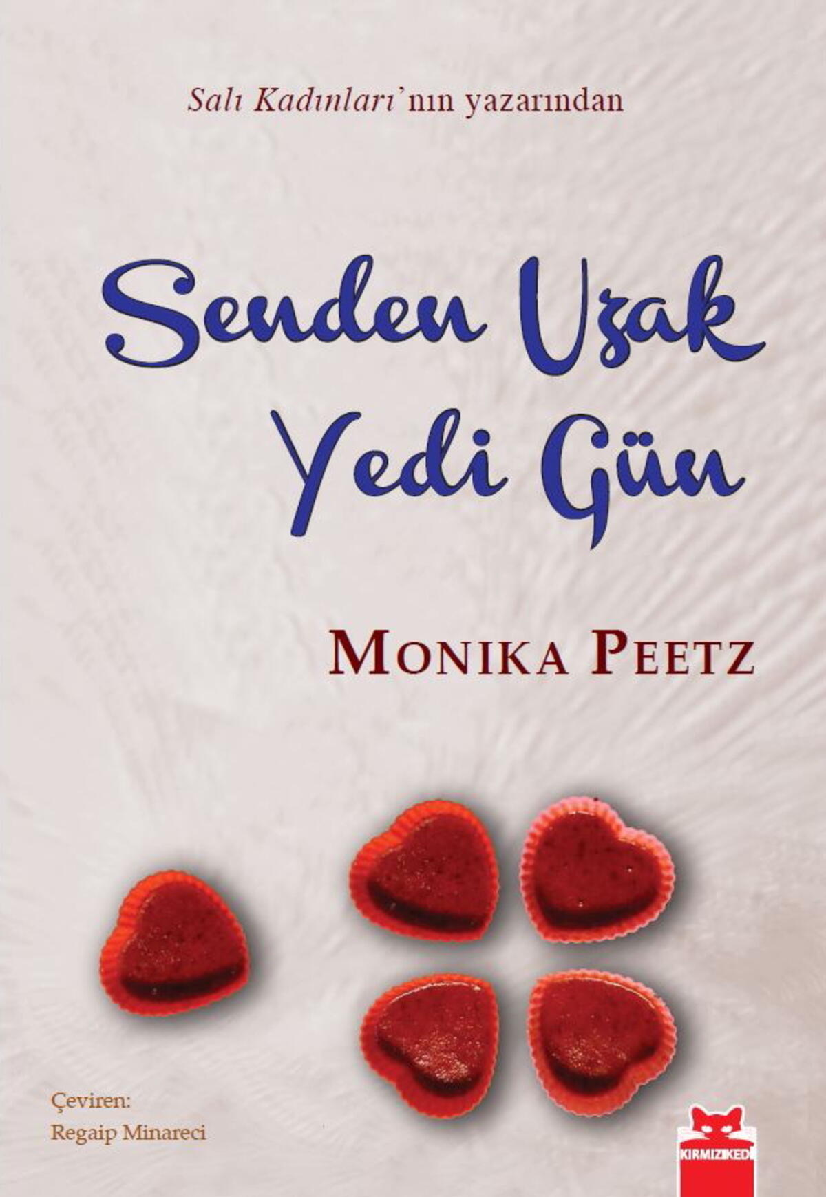 Senden Uzak Yedi Gün