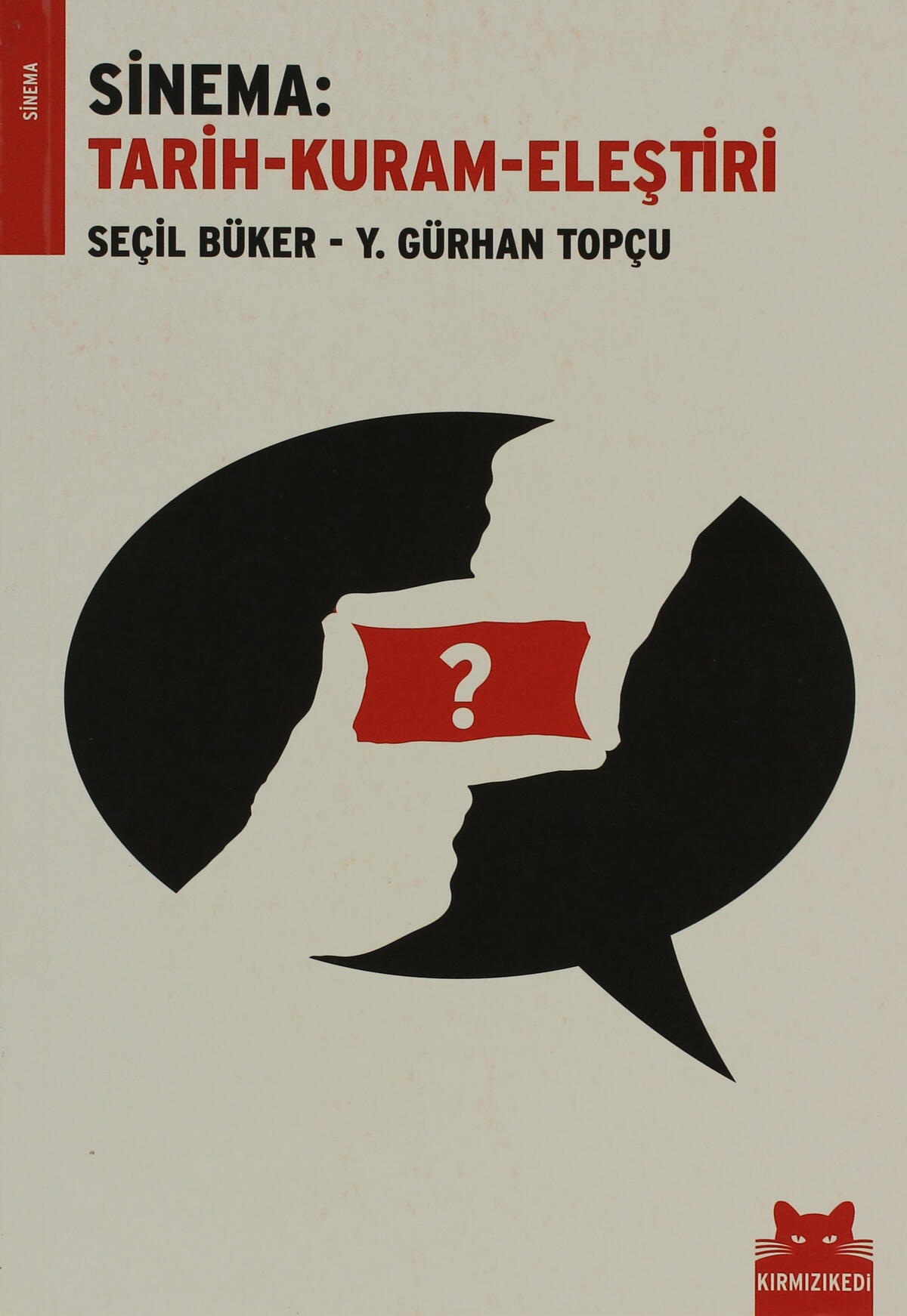 Sinema: Tarih-Kuram-Eleştiri