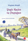 Yaşlı Kadın ve Papağan