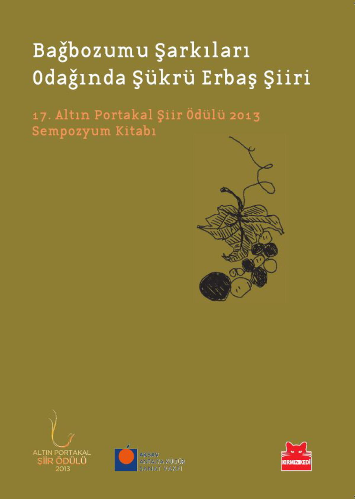 Bağbozumu Şarkıları Odağında Şükrü Erbaş Şiiri