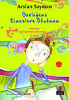 Günlüğümü Kimselere Okutmam - Ufaklığın Eğlenceli Günlükleri 2. Kitap