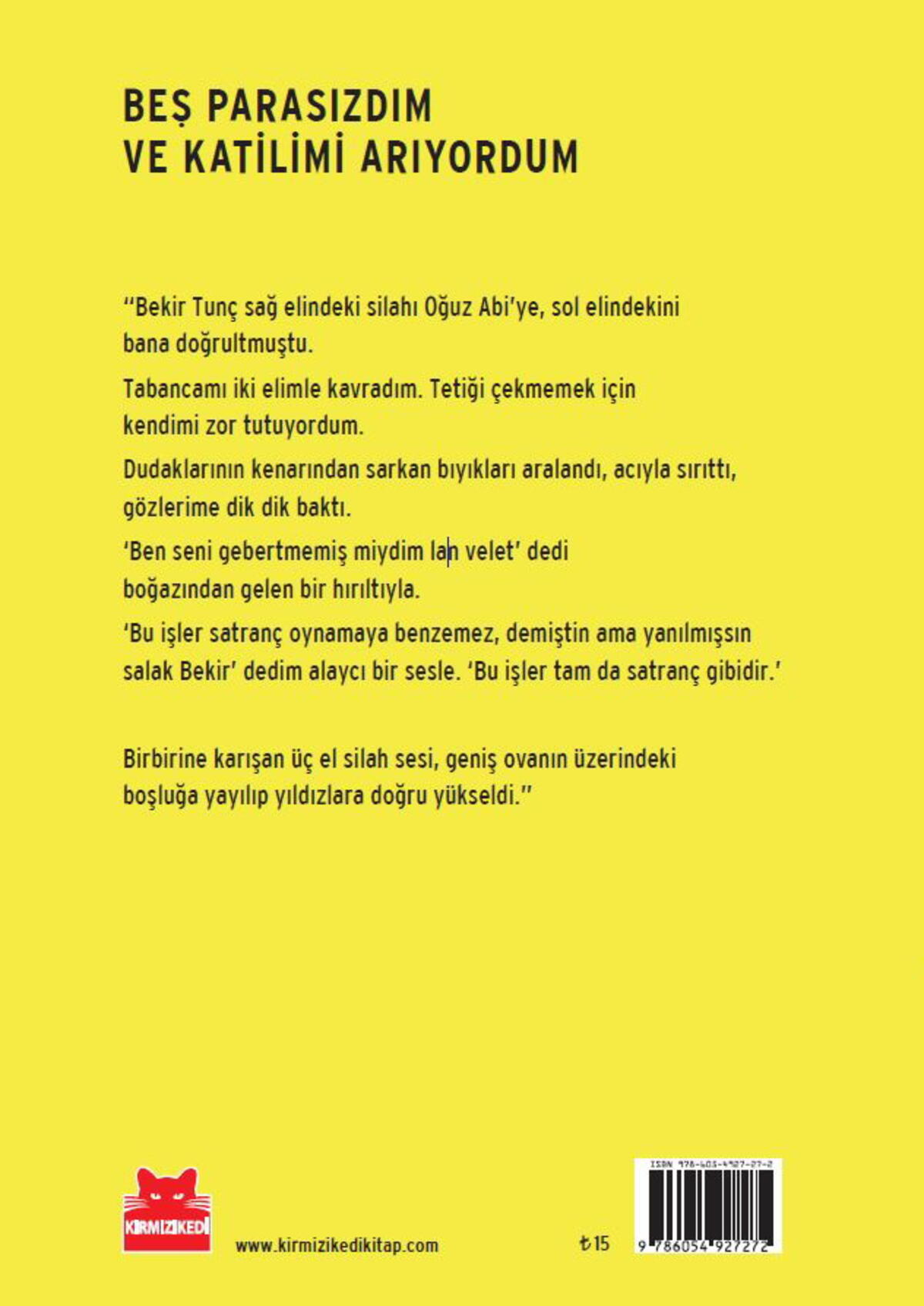 Beş Parasızdım ve Katilimi Arıyordum