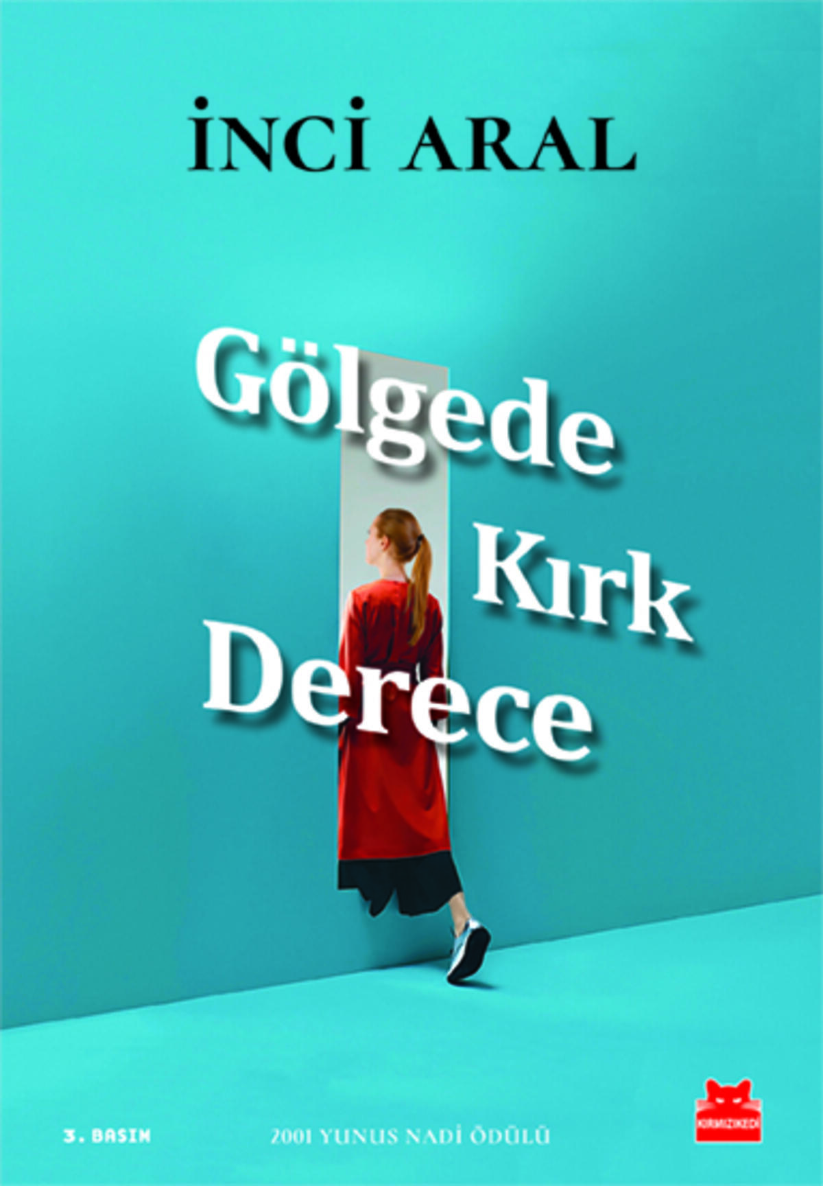Gölgede Kırk Derece