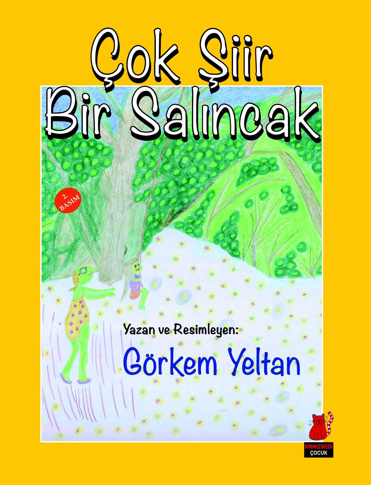 Çok Şiir Bir Salıncak