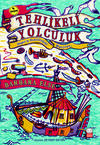 Tehlikeli Yolculuk