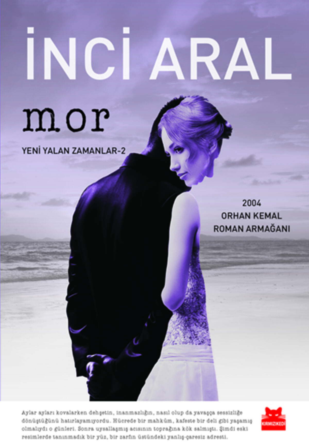 Mor - Yeni Yalan Zamanlar - 2
