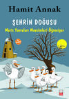Şehrin Doğusu: Martı Yavruları Mevsimleri Öğreniyor