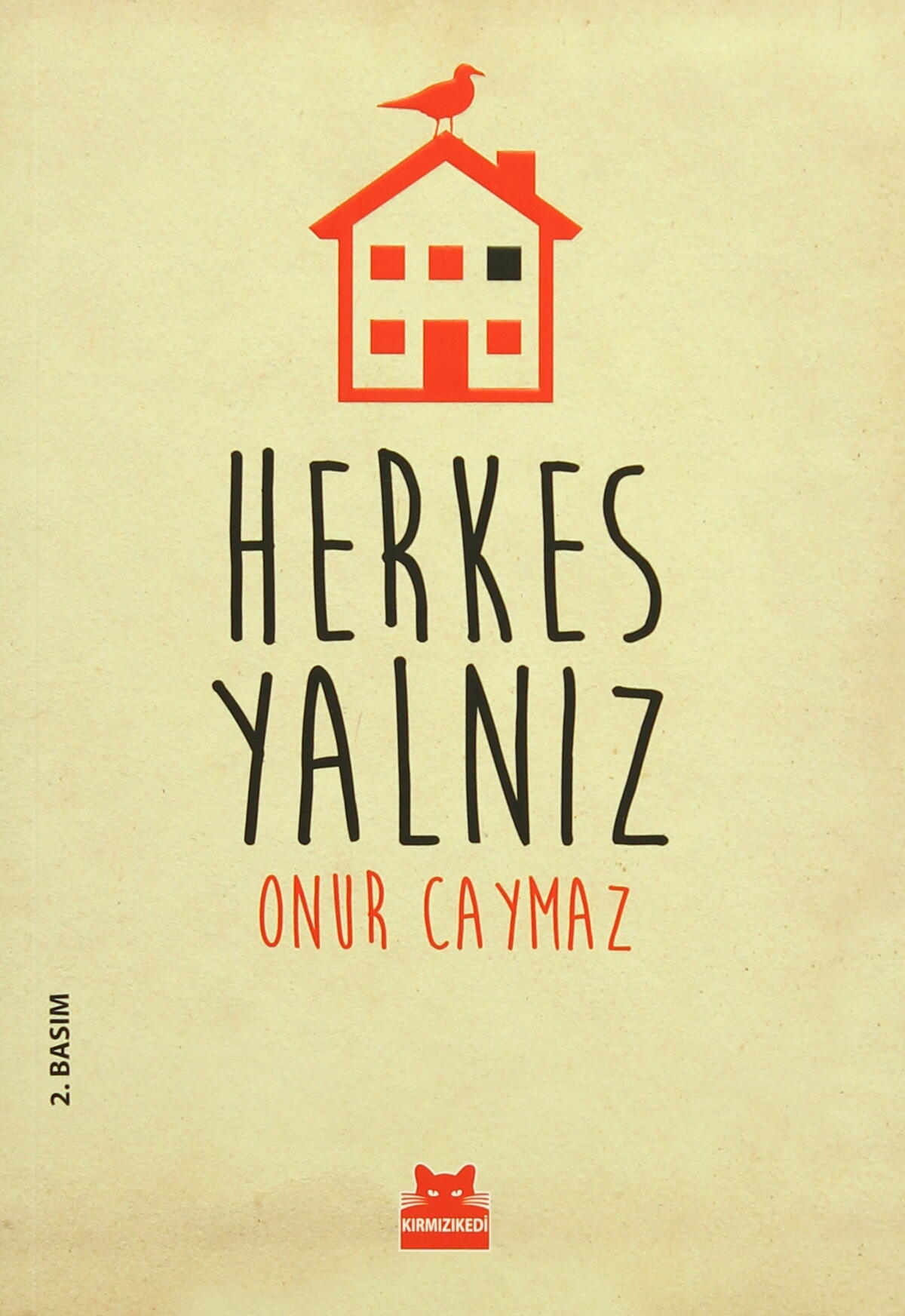 Herkes Yalnız