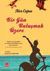 Bir Gün Buluşmak Üzere