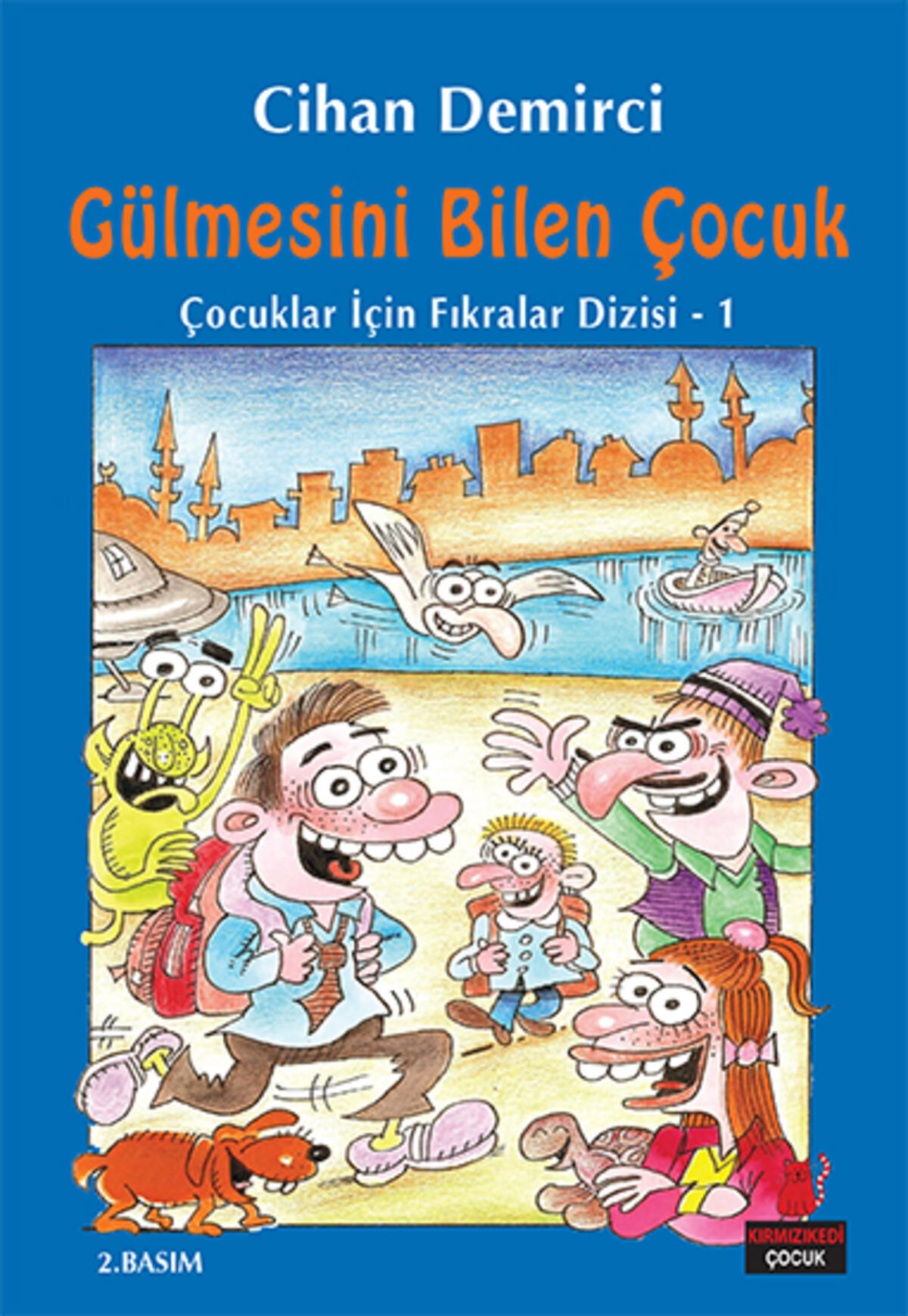 Gülmesini Bilen Çocuk