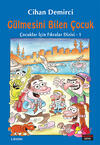 Gülmesini Bilen Çocuk
