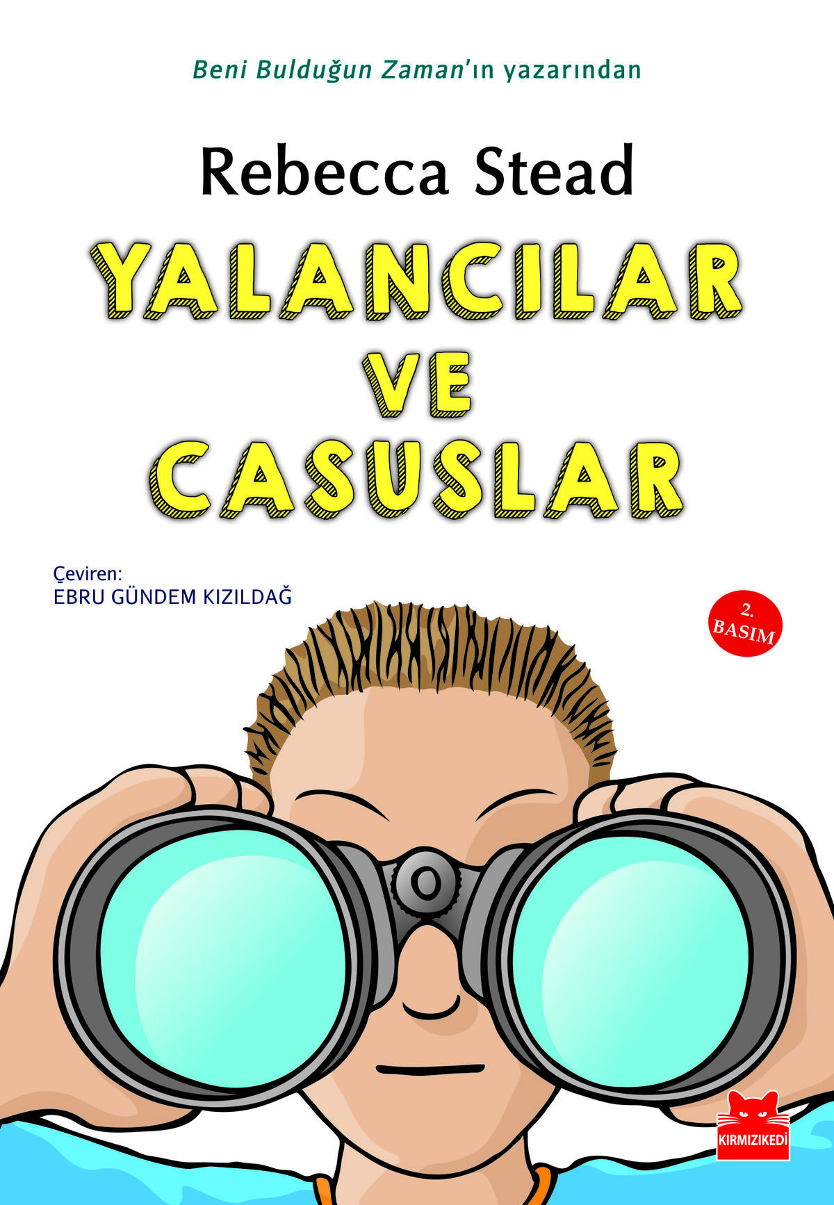 Yalancılar ve Casuslar