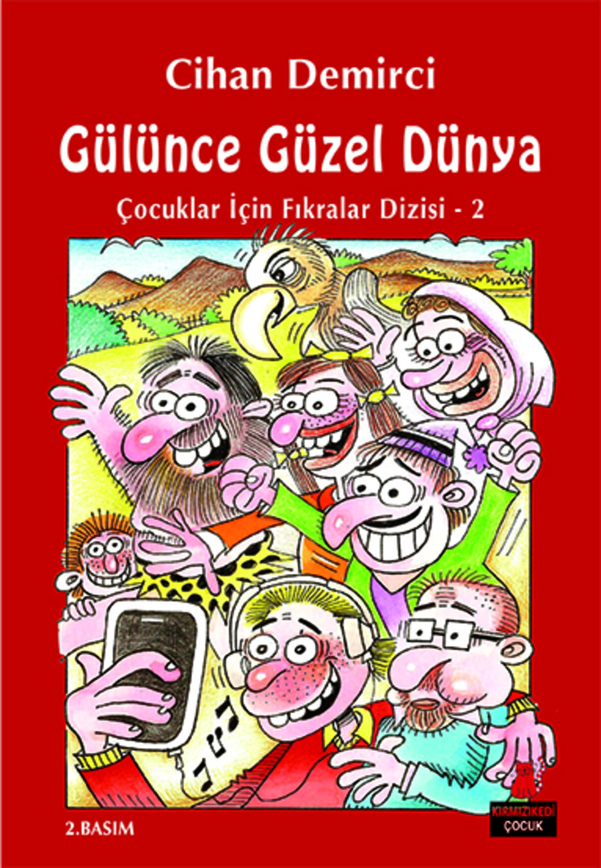 Gülünce Güzel Dünya