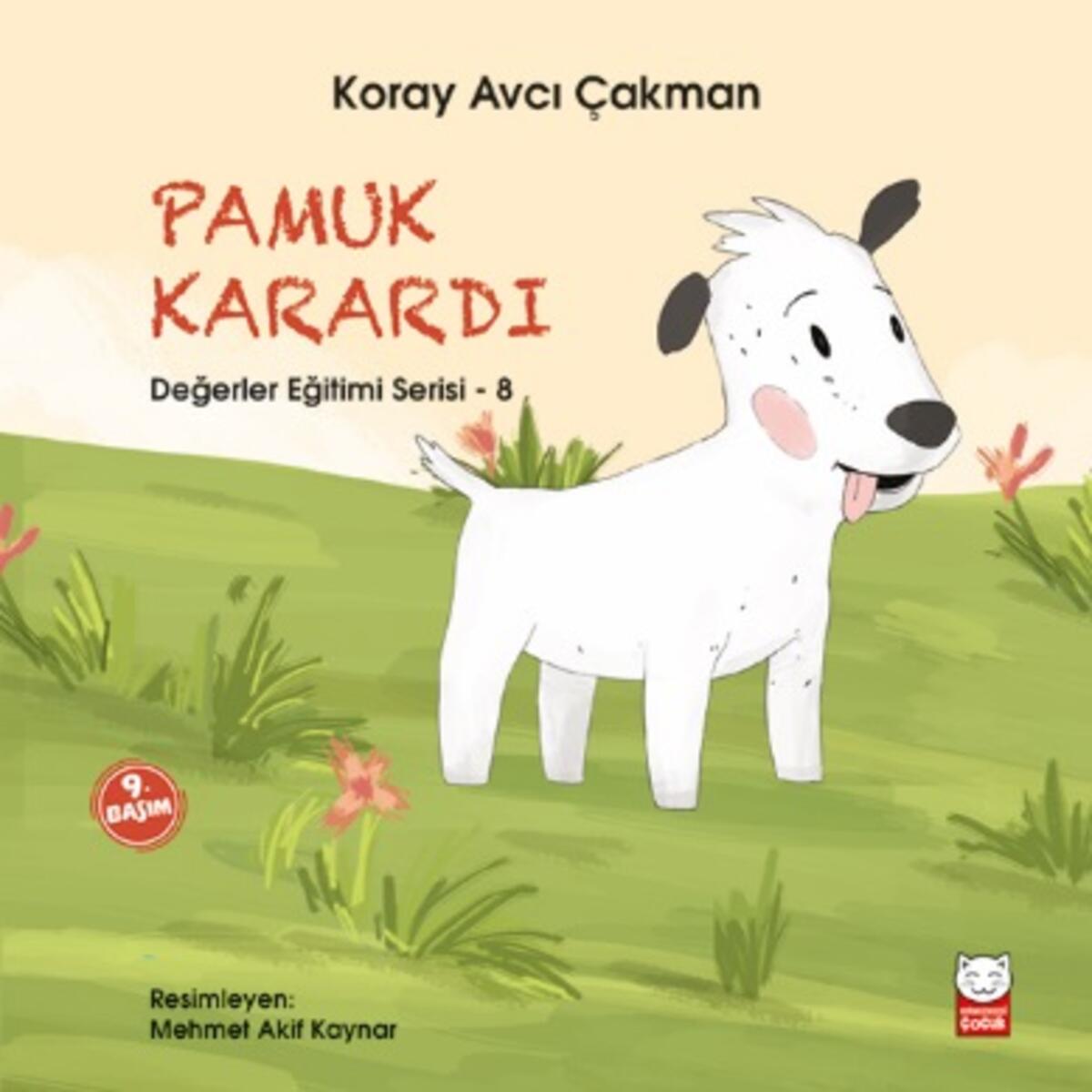 Pamuk Karardı - Değerler Eğitimi Serisi - 8