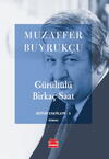 Gürültülü Birkaç Saat