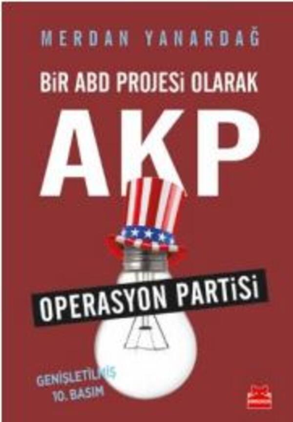 Bir ABD Projesi Olarak AKP