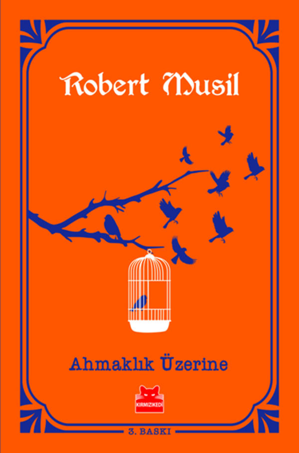 Ahmaklık Üzerine