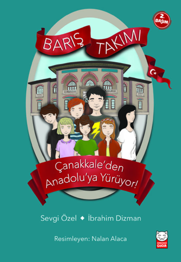 Çanakkale’den Anadolu’ya Yürüyor! - Barış Takımı
