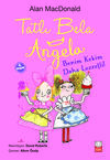 Tatlı Bela Angela - Benim Kekim Daha Lezzetli!